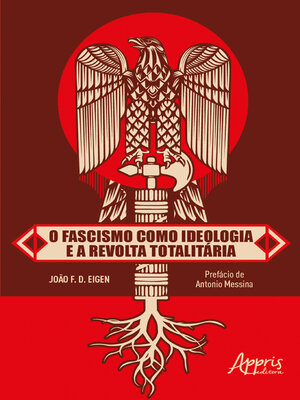 cover image of O Fascismo como Ideologia e a Revolta Totalitária